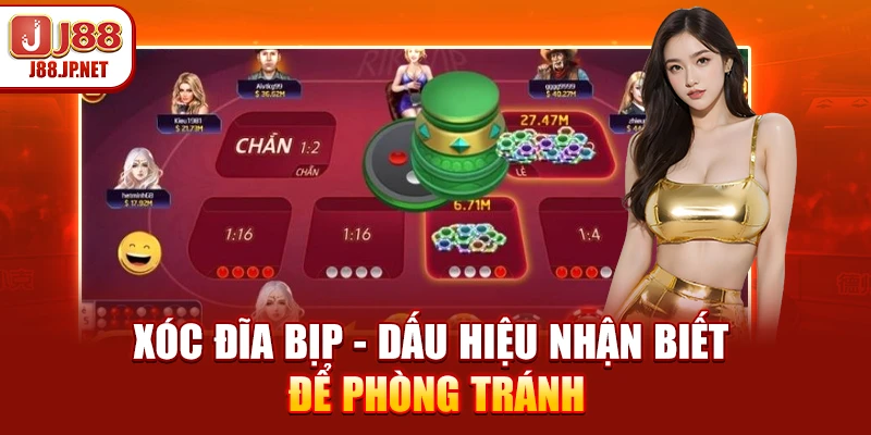 Xóc Đĩa Bịp - Dấu Hiệu Nhận Biết Để Phòng Tránh